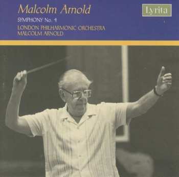 CD Malcolm Arnold: Symphony No. 4