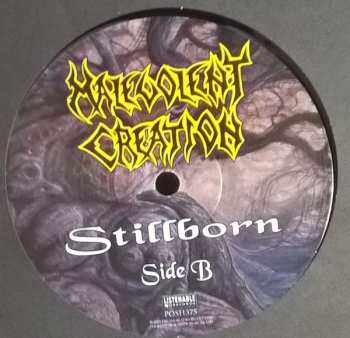 LP Malevolent Creation: Stillborn LTD