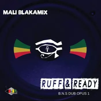 Mali Blakamix: Ruff & Ready: Bns Dub Opus 1