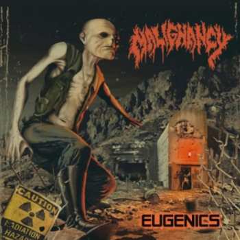 Album Malignancy: Eugenics
