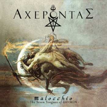 Album Acherontas: Malocchio ​-​ The Seven Tongues Of Δαημων