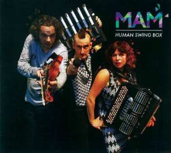 CD MAM: Human Swing Box