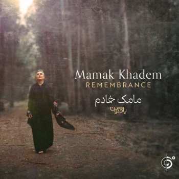 CD Mamak Khadem: Remembrance