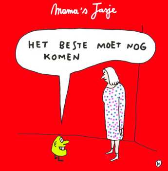 Album Mama's Jasje: Het Beste Moet Nog Komen