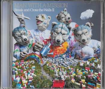 CD Man With A Mission: Break And Cross The Walls II