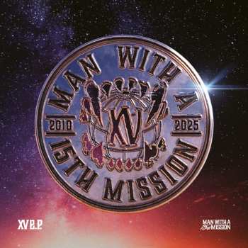 CD Man With A Mission: Xv Across The Globe