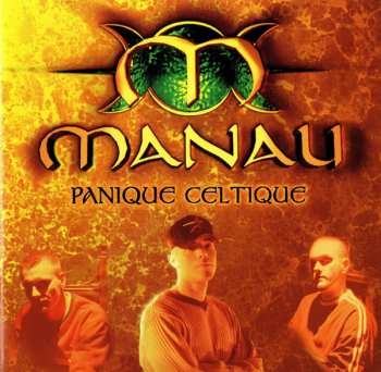 CD Manau: Panique Celtique