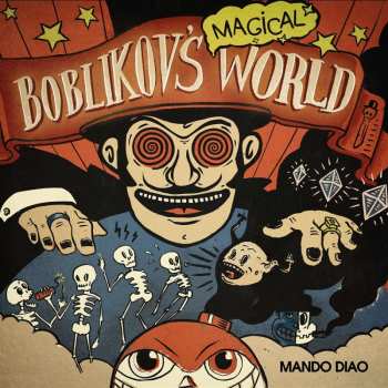 3LP/Box Set Mando Diao: Boblikov's Magical World (The Vinyl Collection Vol 1-3) LTD