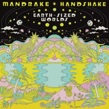 Mandrake Handshake: Earth-sized Worlds