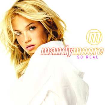 Album Mandy Moore: So Real