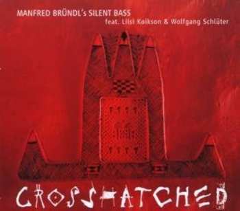 Album Manfred Bründl: Crosshatched
