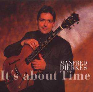 Album Manfred Dierkes: It's About Time