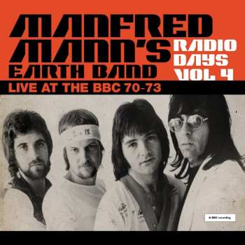 2CD Manfred Mann's Earth Band: Radio Days Vol 4 (Live At The BBC 70-73)