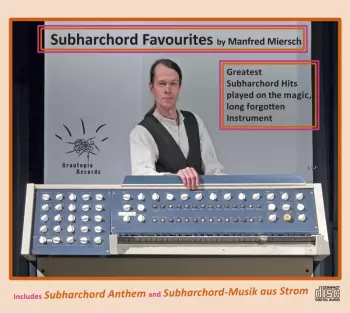 Manfred Miersch: Subharchord Favourites