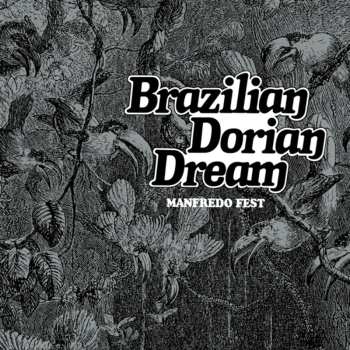 Album Manfredo Fest: Brazilian Dorian Dream