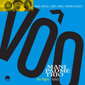 CD Mani Padme Trio: Flight (voo)