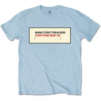 T-shirt Everything Must Go 