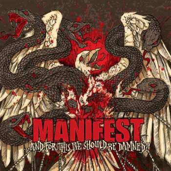 CD Manifest: ...And For This We Should Be Damned?
