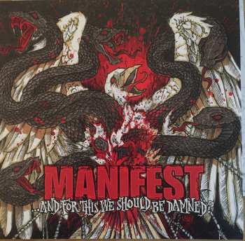 LP Manifest: ...And For This We Should Be Damned?