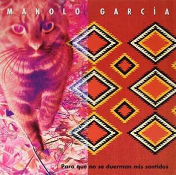 Album Manolo García: Para Que No Se Duerman Mis Sentidos