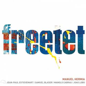 CD Manuel Hermia: Freetet 