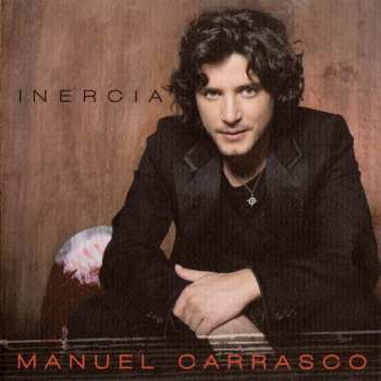 Album Manuel Carrasco: Inercia