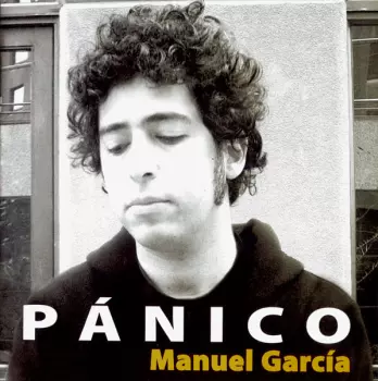 Manuel Garcia: Pánico