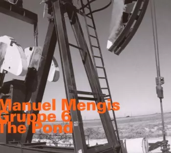 Manuel Mengis Gruppe 6: The Pond