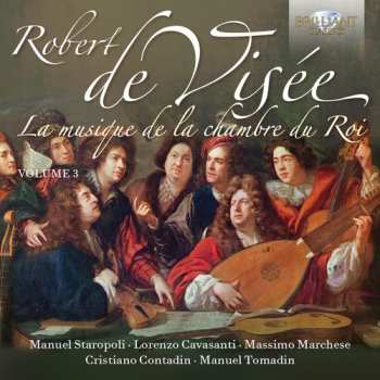 Album Manuel Tomadin: La Musique de la Chambre Du Roy Volume 3