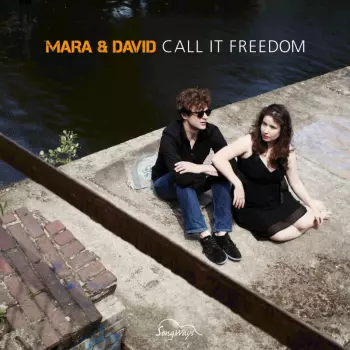 Mara Von Ferne: Call it Freedom