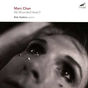 Album Marc Chan: My Wounded Head 3
