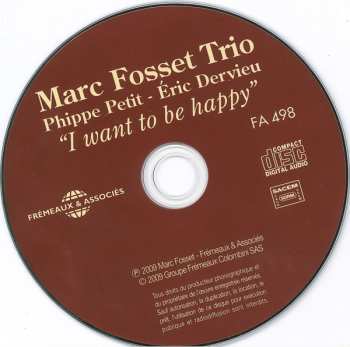 CD Marc Fosset Trio: I Want To Be Happy