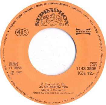 SP Karel Gott: Náš Song / Já Už Nejsem Tvá
