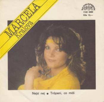 SP Marcela Králová: Nejsi Nej ● Trápení, Co Máš