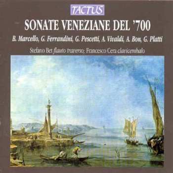 CD Marcello / Ferrandini / Bet / Cera: 18th Century Venetian Sonatas