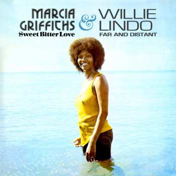 Album Willie Lindo: Sweet Bitter Love / Far And Distant