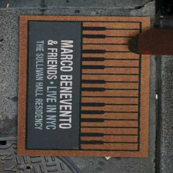 Album Marco Benevento & Friends: Live In NYC: The Sullivan Hall Residency