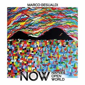 Album Marco Gesualdi: Now (Naples Open World)