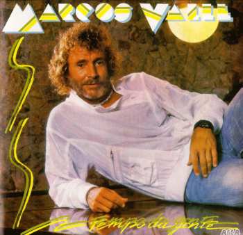 CD Marcos Valle: Tempo Da Gente LTD