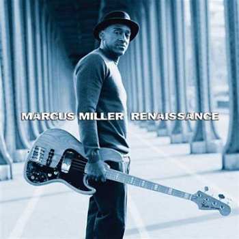 2CD Marcus Miller: Renaissance
