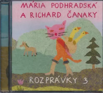 Mária Podhradská: Rozprávky 3