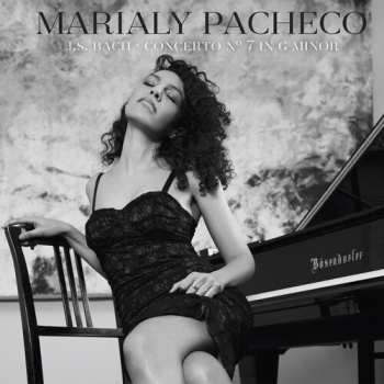 Album Marialy Pacheco: J.s. Bach Concerto No 7 In G Minor