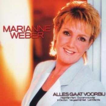 Album Marianne Weber: Alles Gaat Voorbij