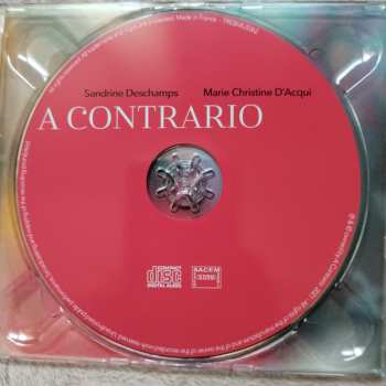 CD Marie Christine D'Acqui, Sandrine Deschamps: A Contrario
