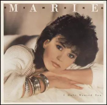 Marie Osmond: I Only Wanted You