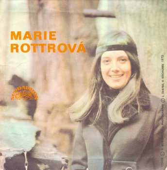 SP Marie Rottrová: Markétka / Až Přijde Tvůj Čas
