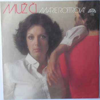 LP Marie Rottrová: Muž Č.1