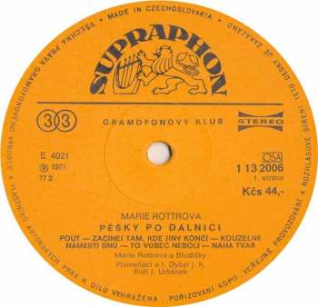 LP Marie Rottrová: Pěšky Po Dálnici
