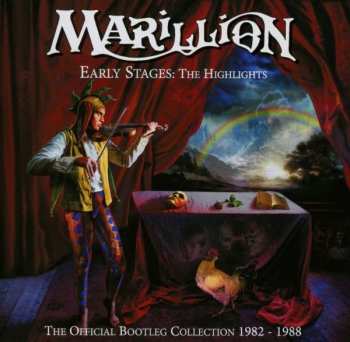 Album Marillion: Early Stages: The Highlights - The Official Bootleg Collection 1982-1988