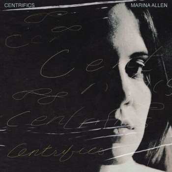 LP Marina Allen: Centrifics CLR